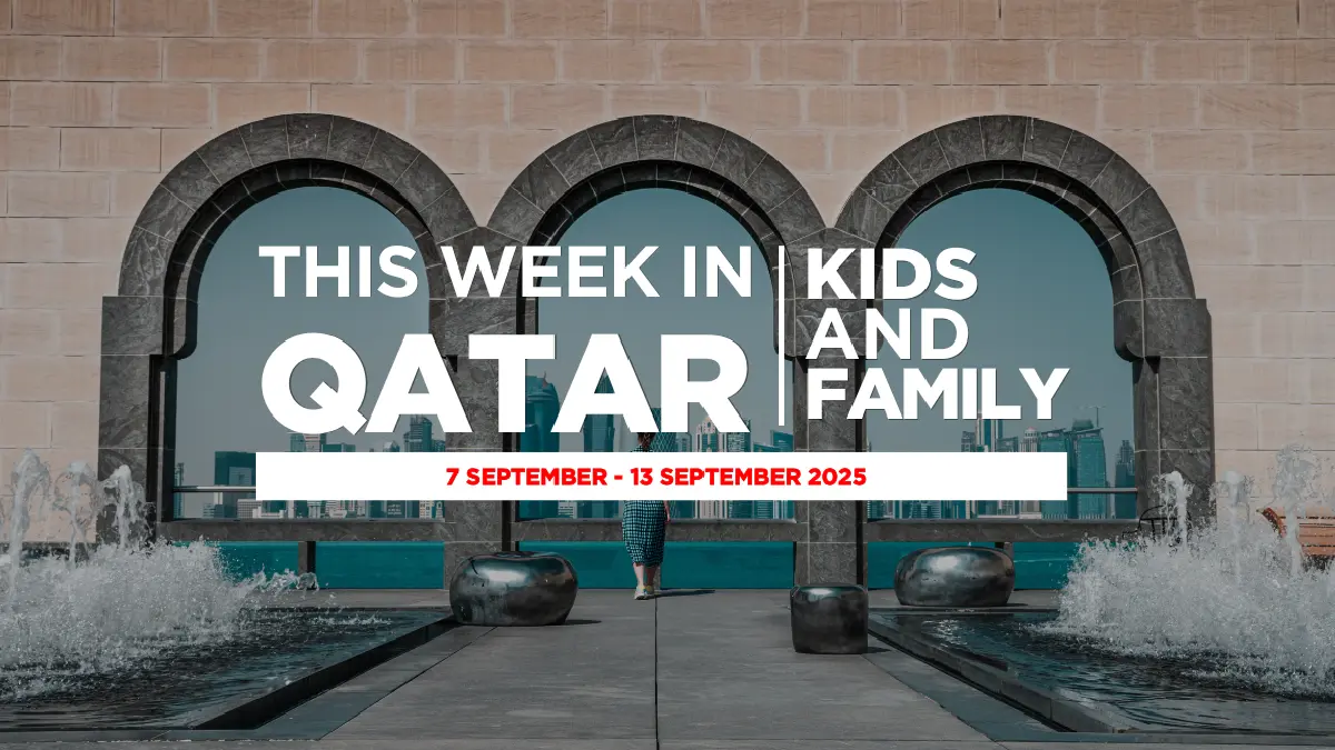 Things to do in Qatar this week September 7 - 13