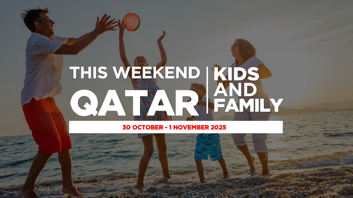 This Weekend in Qatar 30 October - 1 November 2025