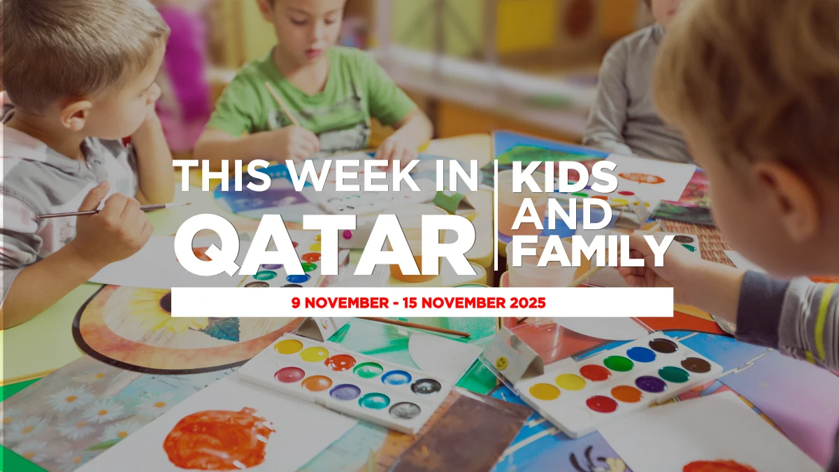 Things to do in Qatar this week 9 November - 15 November 2025