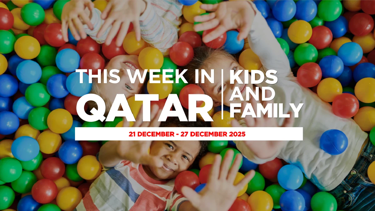Things to do in Qatar 21-27 December 2025