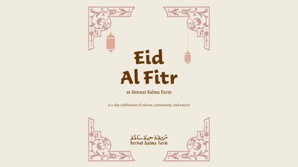 Eid Al Fitr 2026 At Heenat Salma Farm